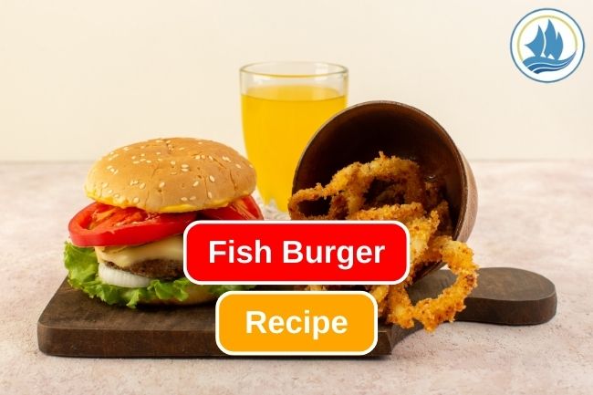 A Delightful Fish Burger Recipe You'll Crave